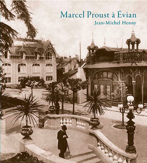 Proust à Evian